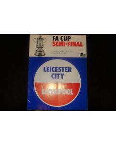 1974 FA Cup Semi-Final Programme Leicester City v Liverpool official programme 30/03/1974